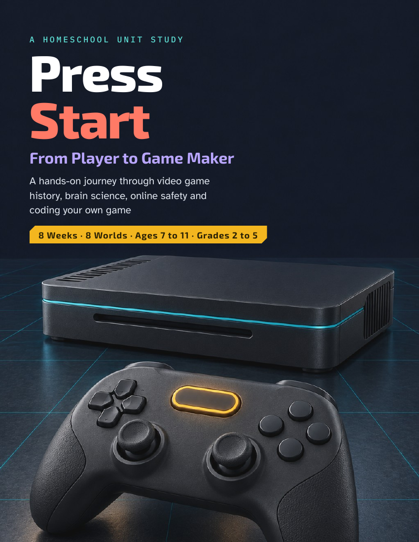 Press Start: From Player to Game Maker unit study cover