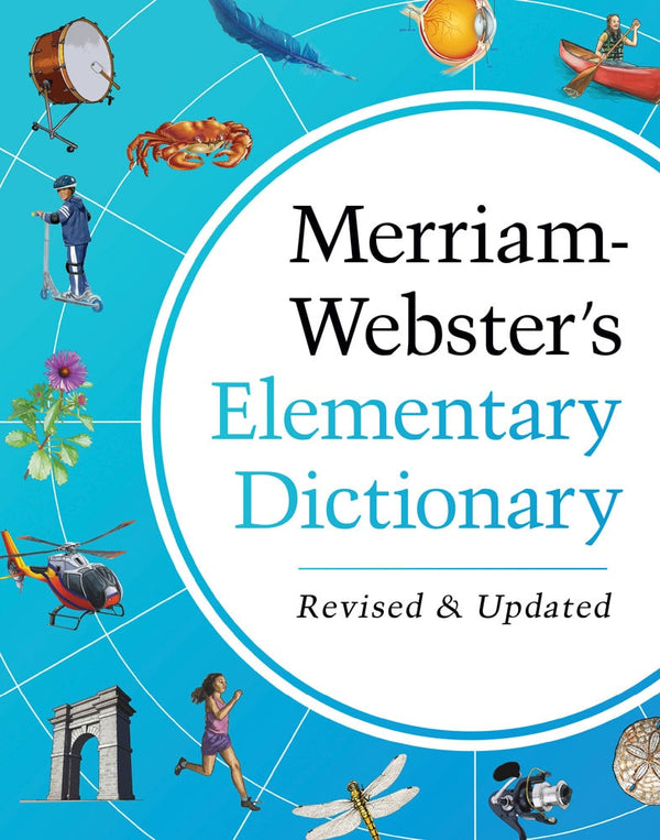 Merriam-Webster’s Elementary Dictionary, 37,000+ words · Illustrated hardcover