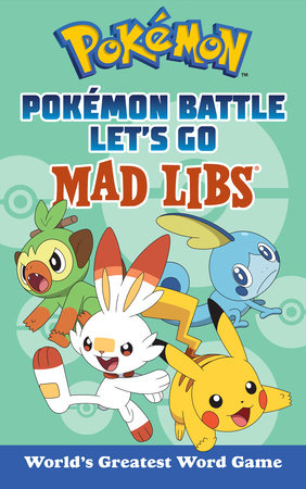 Pokémon Battle Let's Go Mad Libs, Word games · Paperback